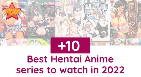 top 10 hentai series in 2023
