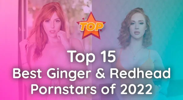Best Ginger & Redhead pornstars in 2024